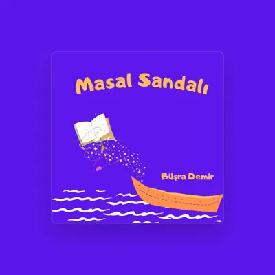 Listen to Büşra Demir, watch music videos, read bio, see tour dates & more!