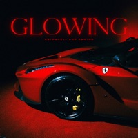 Glowing - Single - Dartro & Astrahell