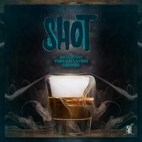 Shot (feat. Demnce & Bazurtoh) - Single - Yordan Castro
