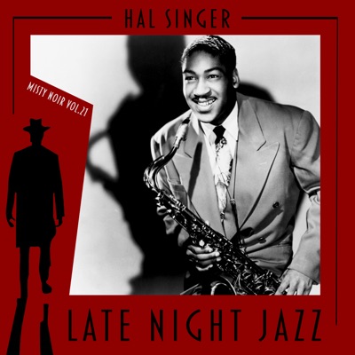 Misty Noir, Vol. 21 - Late Night Jazz