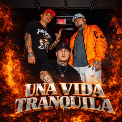 Una Vida Tranquila (feat. KIKE G) - Single