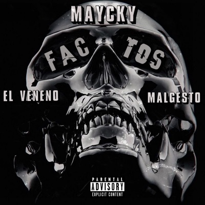 Factos (feat. Malgesto & El Veneno) - Single