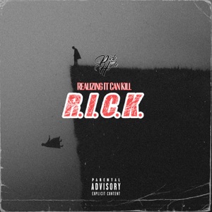 R.I.C.K. (Realizing It Can Kill) - EP