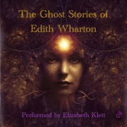 The Ghost Stories of Edith Wharton - Edith Wharton