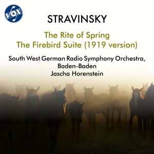 Stravinsky: The Rite of Spring, K015 & The Firebird Suite, K010