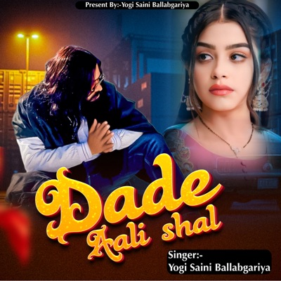 Dade Aali shal - Single