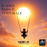 Il sole dopo il temporale - Single - Valerio M
