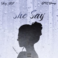 She Say (feat. STG Sammy) - Single - Yxng Jxy