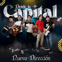 Desde La Capital Vol.1 - Nueva Direccion
