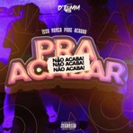 NÃO ACABA - Single