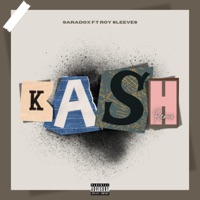 Kash (feat. 9aradox) [Remix] - Single - Roy Sleeves