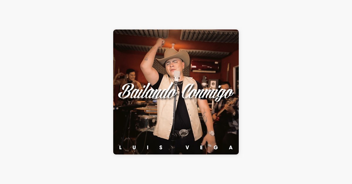 Bailando Conmigo - Luis Vega