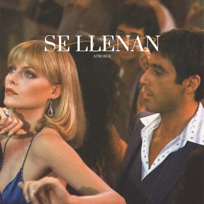 SE LLENAN (feat. La ERRE) - Single