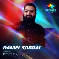 Vitorioso És - Single - Daniel Sobral