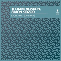 Mon Ami / Bahamas - Single - Thomas Newson & Simon Kidzoo