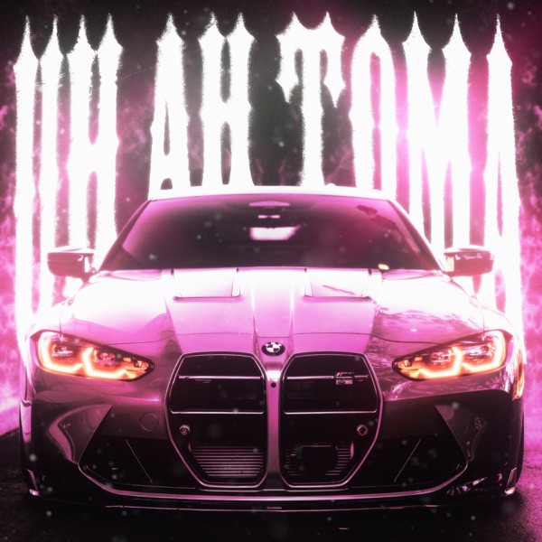UH AH TOMA - EP