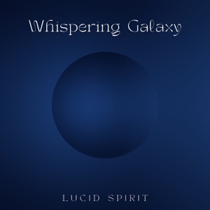 Whispering Galaxy: 432 Hz Cosmic Lullabies