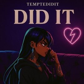 Did it temptedidit