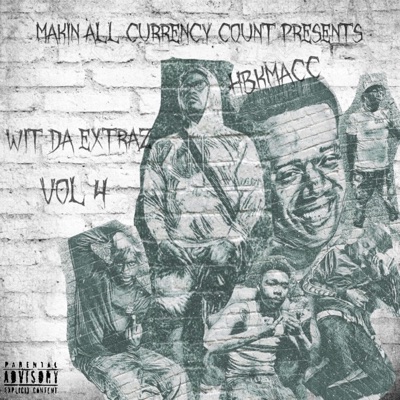 Wit Da Extraz, Vol. 4 - EP