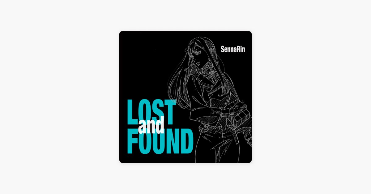 LOSTandFOUND - Album by SennaRin & Hiroyuki Sawano - Apple Music