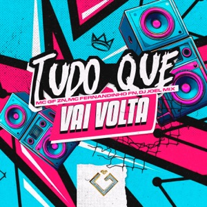 Tudo Que Vai Volta