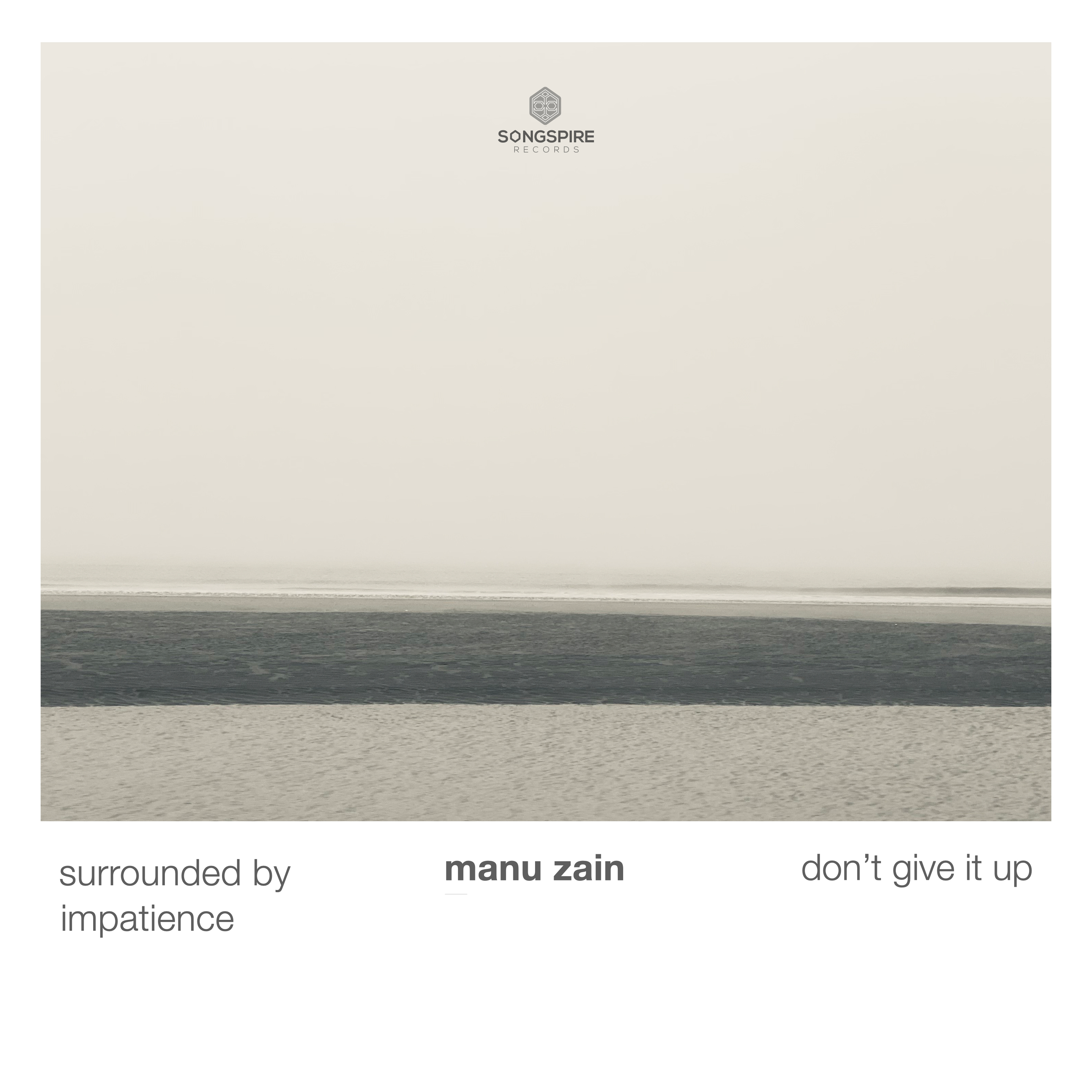 Don't Give It up / Surrounded by Impatience - Single