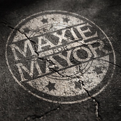 Maxie For Mayor