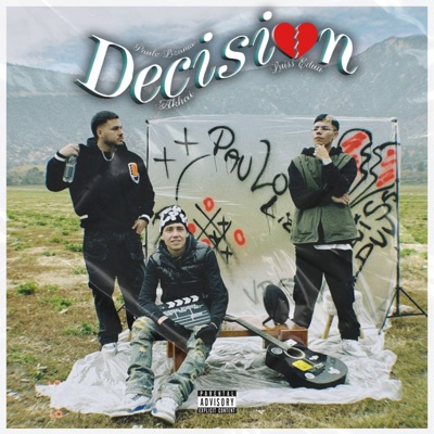 Decisión (feat. Luiss eduu & Akhai) - Single
