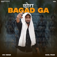 Chora Bagad Ga - Single - Viki Swami & Sahil Frain