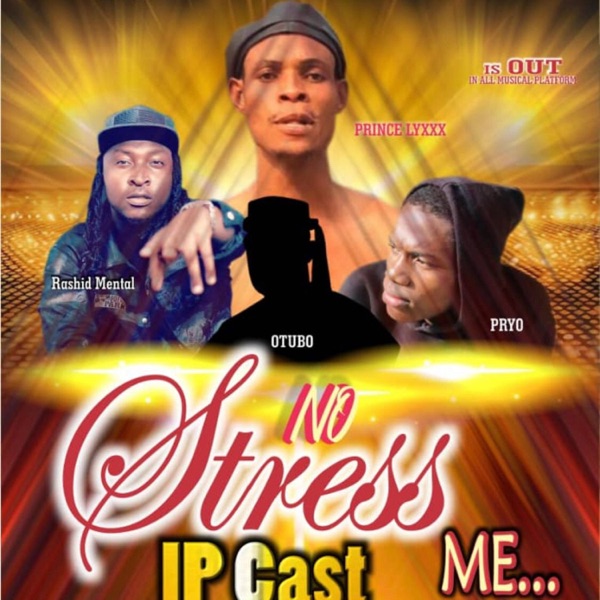 Stress me (feat. Otubo X Rashid Metal)
