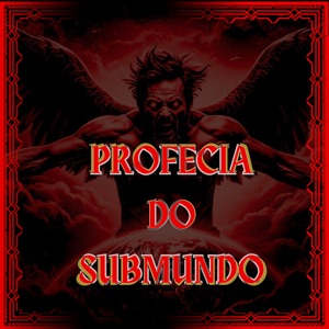 Profecia do Submundo