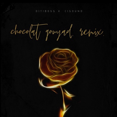 CHOCOLAT GOUYAD (feat. Cjsound) - Single