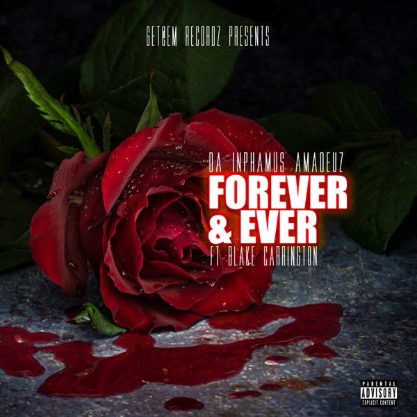 Forever & Ever (feat. Blake Carrington) - Single