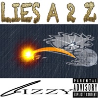 Lies A 2 Z - Single - J-Izzy