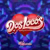 DOS LOCOS
