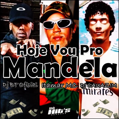 Hoje Vou Pro Mandela - Single