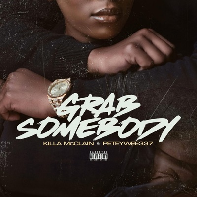 Grab Somebody - Single