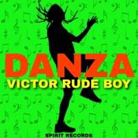 Danza - Single - Victor RudeBoy
