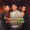 Recaida Certa