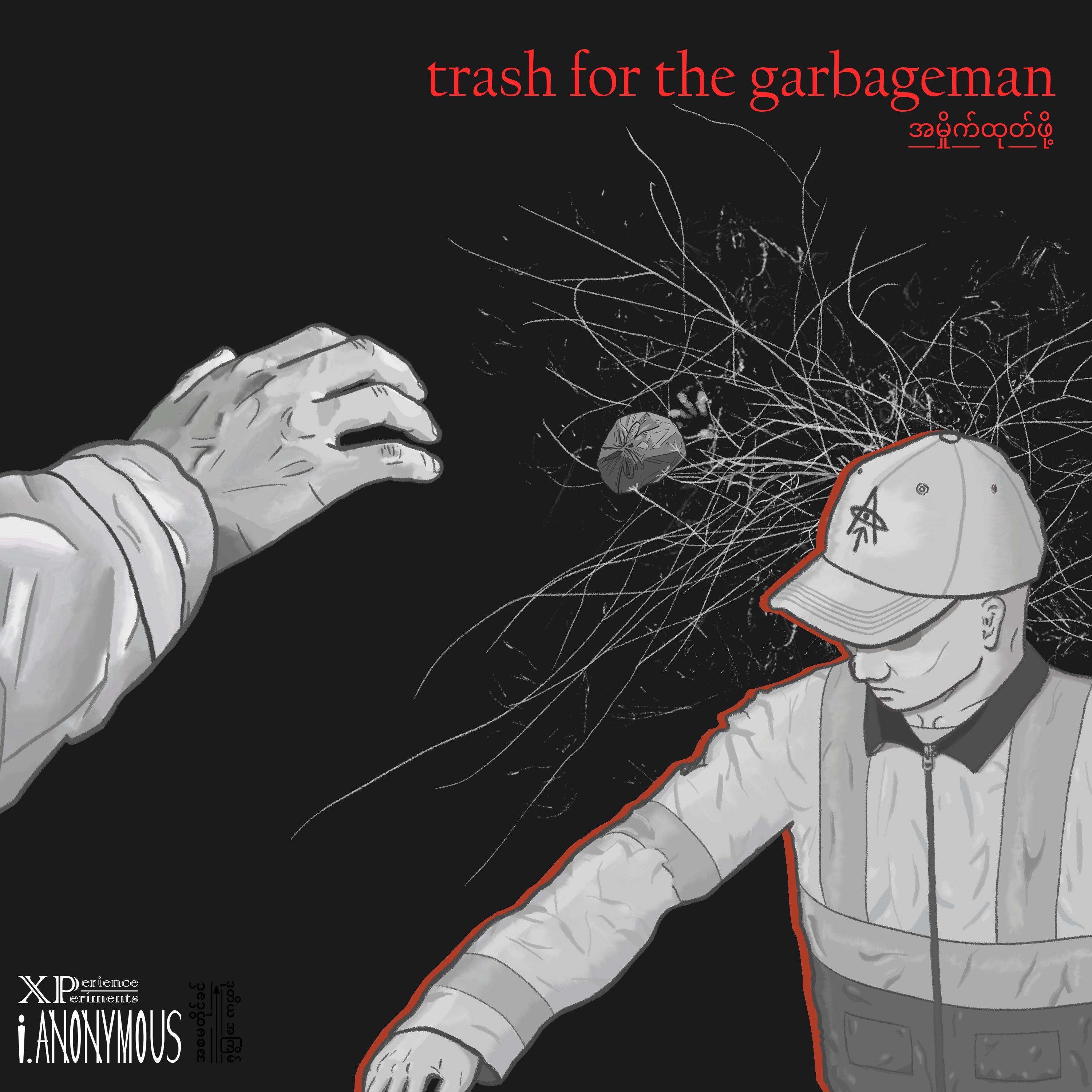 trash for the garbageman - EP