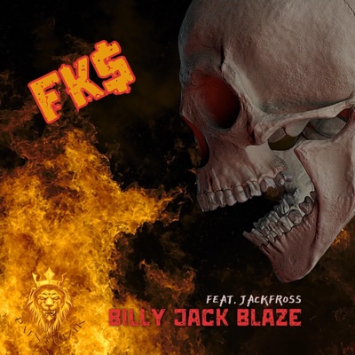 FK$ (feat. Jack Fross) - Single