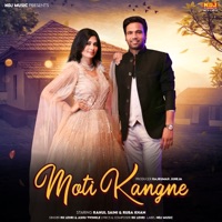 Moti Kangne - Single - R.K Lehri & Ashu Twinkle