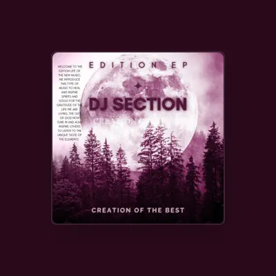 Listen to Dj section, watch music videos, read bio, see tour dates & more!