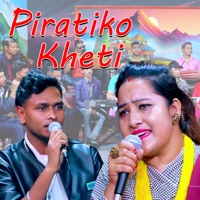 Piratiko Kheti - EP - Shova Thapa & Sunil Nepali