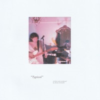 Typical - Single - Shane T