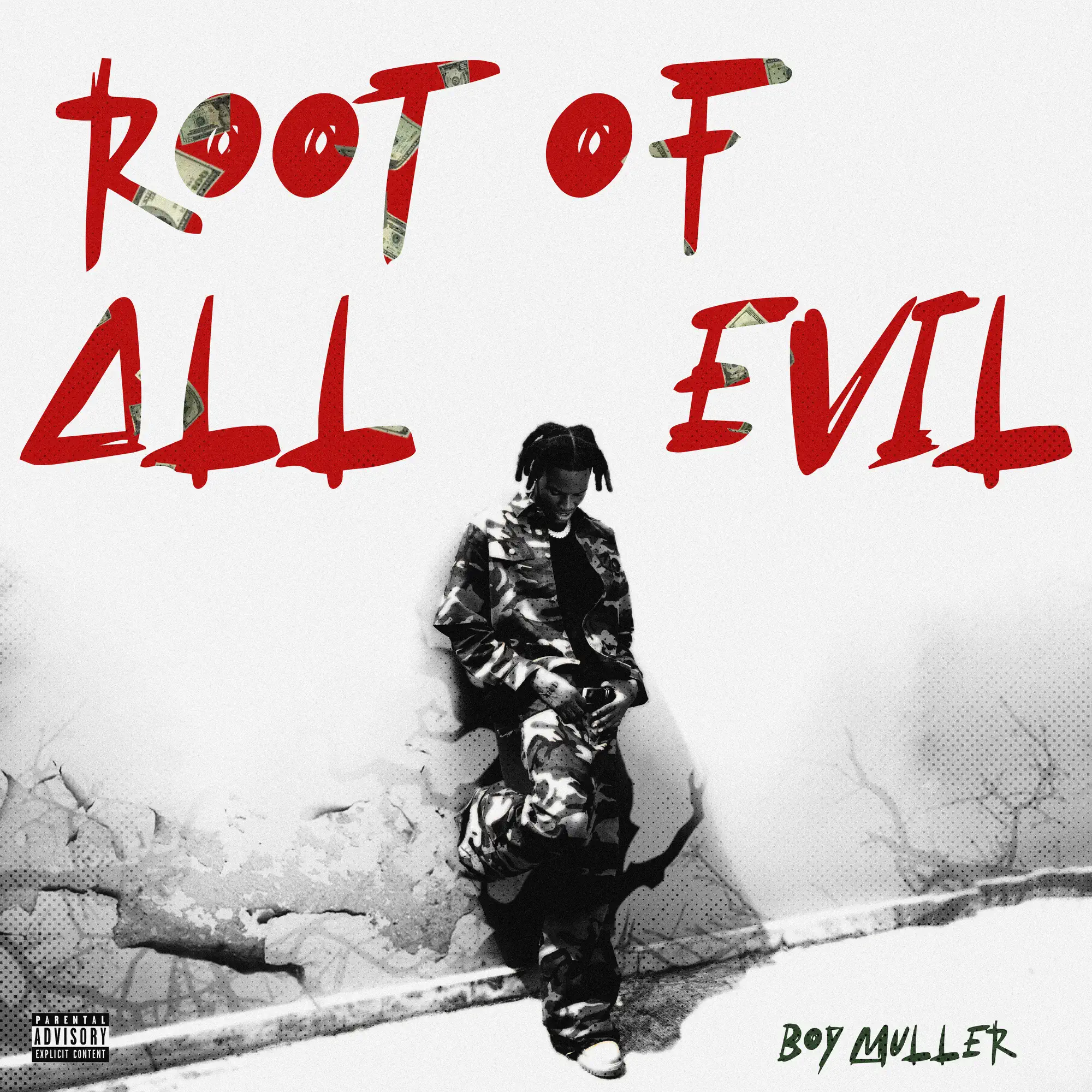 Root Of All Evil - Single - album by Boy Muller