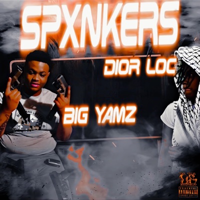 Spxnkers (feat. Dior Loc) - Single