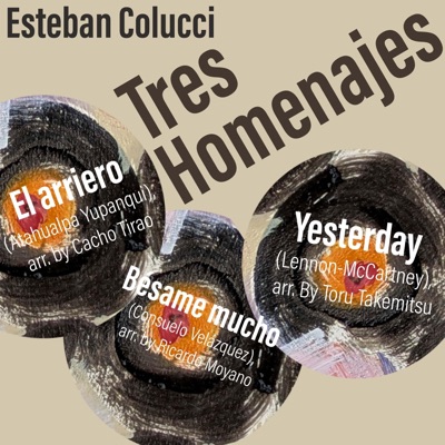 Esteban Colucci: Tres Homenajes - Single