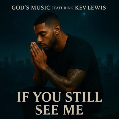 If You Still See Me - Single