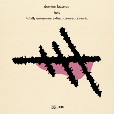 Holy (Totally Enormous Extinct Dinosaurs Remix) - Single